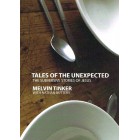 Tales Of The Unexpected by Melvin Tinker